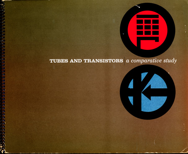 Tubes and Transistors: A Comparitive Study
